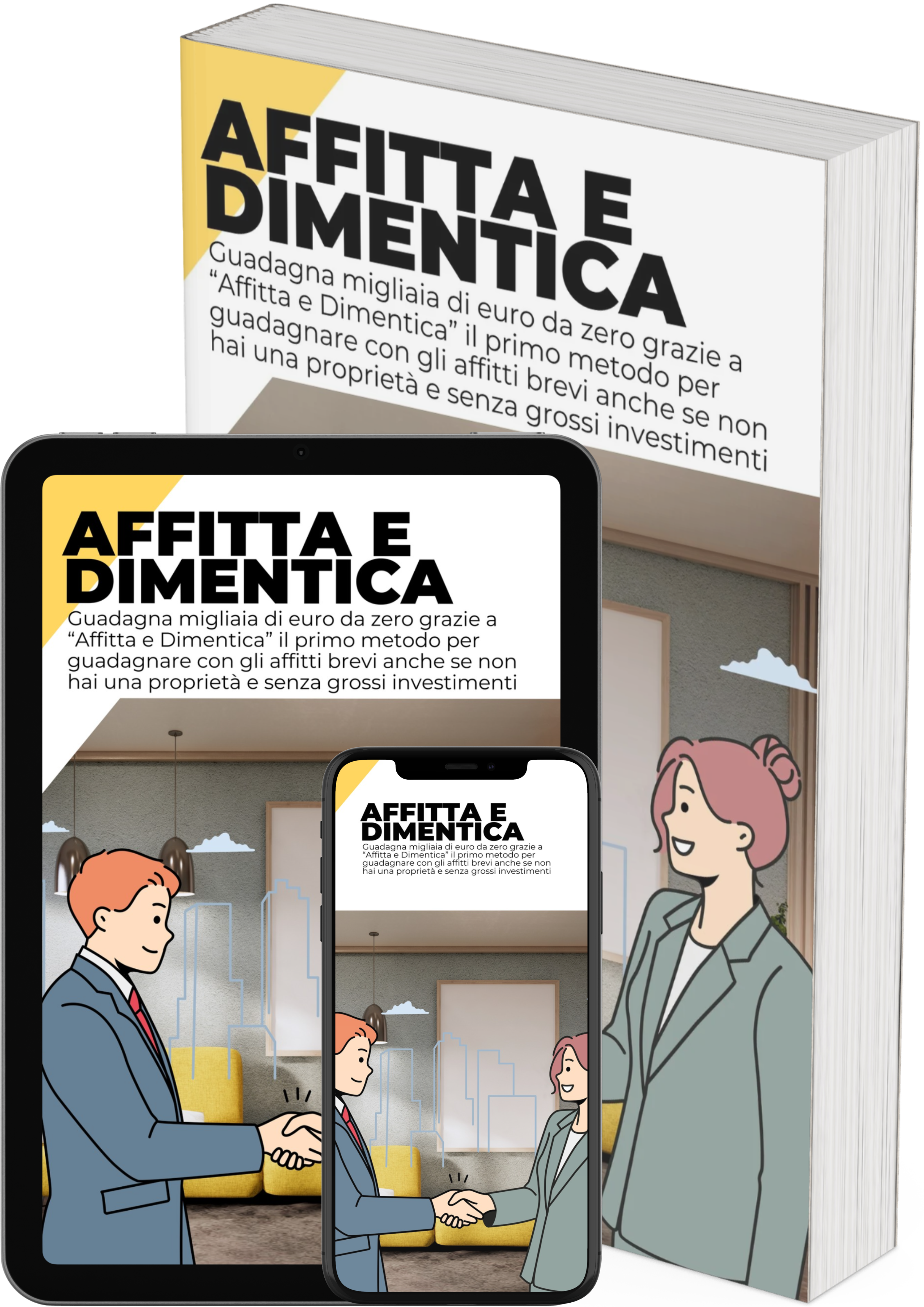 Affitta e Dimentica